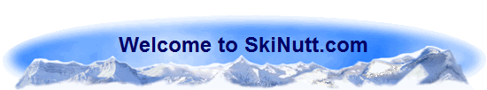 Welcome to SkiNutt.com